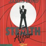 James Bond – The Stealth Affair